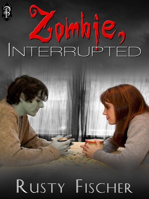 cover image of Zombie, Interrupted